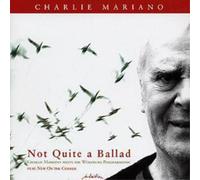 Charlie Mariano - Not Quite a Ballad