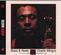 Charlie Mingus - Blues & Roots