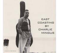 Charlie Mingus - East Coasting [VINYL]