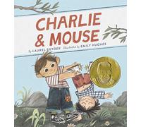 CHARLIE & MOUSE: 1: Book 1