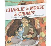 Charlie & Mouse & Grumpy: 2