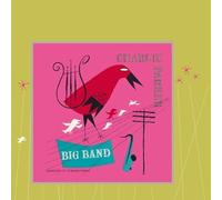 Charlie Parker - Big Band