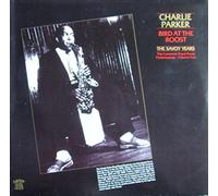 Charlie Parker - Bird At The Roost, The Savoy Years - The Complete Royal Roost Performances, Volume Two [2xVinyl]