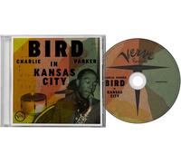Charlie Parker - Bird In Kansas City