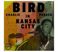 Charlie Parker - Bird in Kansas City (Remastered) (LP)