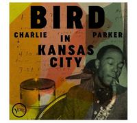 Charlie Parker - Bird in Kansas City (Remastered) (LP)