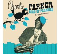 Charlie Parker - Bird Of Paradise - Best Of The Dial Masters (LP) (180g Green Vinyl) [VINYL]