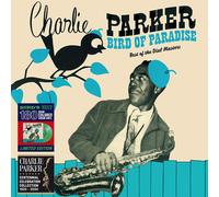 Bird of Paradise: Best of the Dial Masters by Charlie Parker (Record, 2020)