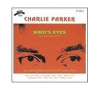 Charlie Parker - Bird's Eyes Vol.8