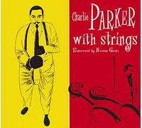 Charlie Parker - Charlie Parker With Strings