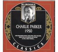 Charlie Parker - Classics 1950