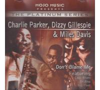 Charlie Parker - Don't Blame Me
