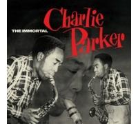 CHARLIE PARKER - IMMORTAL THE - Vinyl Record - V1111z