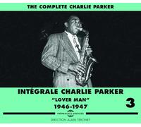Charlie Parker - Integrale Charlie Parker Vol. 3 1946-1947 (3CD)