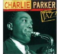 Charlie Parker - Ken Burns Jazz: Very Best of