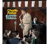 Charlie Parker with Lennie Tristano by Charlie Parker/ Lennie Tristano...