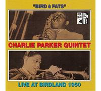 Charlie Parker - Live At Birdland 1950 (UK Import)