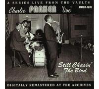 Parker Charlie - Live: Still Chasin Bird