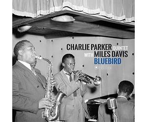 CHARLIE PARKER & MILES DAVIS BLUEBIRD: LEGENDARY SAVOY SESSIONS NEW LP