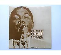 Charlie Parker - On Dial Vol 3