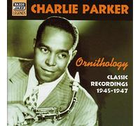 Charlie Parker - Ornithology - Classic Recordings 1945-1947