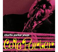 Plays Cole Porter by Charlie Parker (Record 2020)