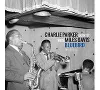 Charlie Parker Quintet & Miles Davis - Bluebird (Charlie Parker's Best Sides With Miles Davis) (Photographs by William Gottlieb) [VINYL]