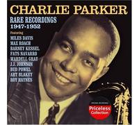 CHARLIE PARKER - Rare Recordings 1947