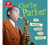 Charlie Parker - The Absolutely Essential 3 CD Collection
