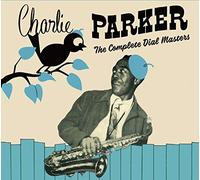 Charlie Parker - The Complete Dial Masters (Centennial Celebration Collection) (2CD)