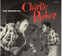 Charlie Parker The Immortal Charlie Parker (CD) Album