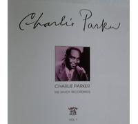 Charlie Parker The Savoy Recordings Volume 1