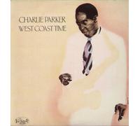 Charlie Parker - (VINYL LP) West Coast Time