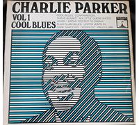 Charlie Parker - vol. 1 - cool blues LP