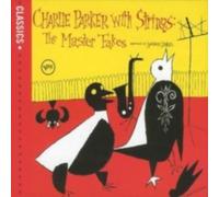 Charlie Parker - Charlie Parker with Strings: The Master Takes