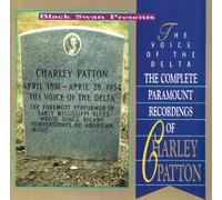 Charlie Patton - Charlie Patton - The Complete Paramount Recordings