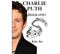 Charlie puth Biography: The Story of a Pop Star’s Honest Journey through Music, Fame, and Emotion