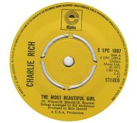 Charlie Rich - Charlie Rich The Most Beautiful Girl 1973 UK 7" vinyl SEPC1897