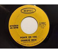 Charlie Rich - i take it on home/ peace on you (EPIC 10867 45)