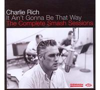 Charlie Rich - It Ain't Gonna Be That Way