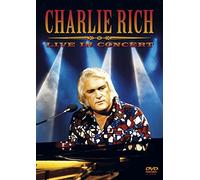 Charlie Rich - Live In Concert [DVD]