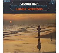 Charlie Rich - Lonely Weekends