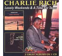Charlie Rich - Lonely Weekends/Time for Tears