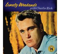 CHARLIE RICH: LONELY WEEKENDS - LP vinyl BRAND NEW