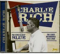 Charlie Rich - Midnight Blues - The Early Recordings 1958-1960
