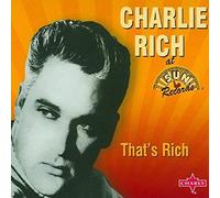 CHARLIE RICH - THAT'S RICH - CD - K3z