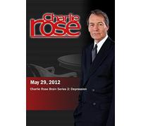 Charlie Rose - Charlie Rose Brain Series 2: Depression (May 29, 2012)