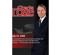 Charlie Rose - Economic Slowdown / Amory Lovins (July 15, 2008) [DVD] [NTSC]