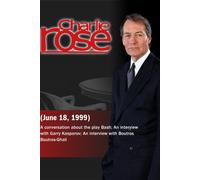 Charlie Rose (June 18, 1999) [DVD] [NTSC]