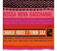 Charlie Rouse - Bossa Nova Bacchana!